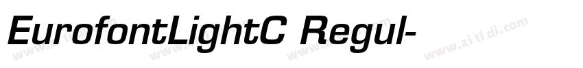 EurofontLightC Regul字体转换 EurofontLightC Regul字体转换